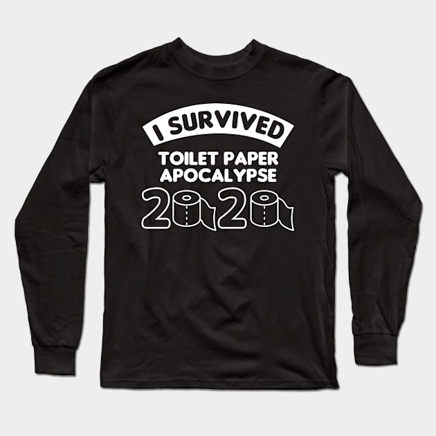 I survived toilet paper apocalypse 2020 quarantine Long Sleeve T-Shirt by cecatto1994